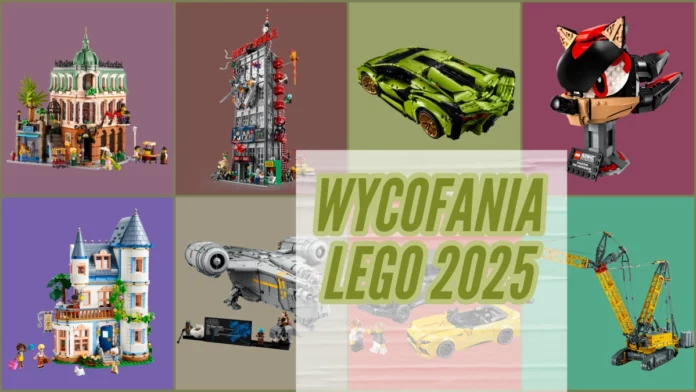 Wycofania LEGO 2025